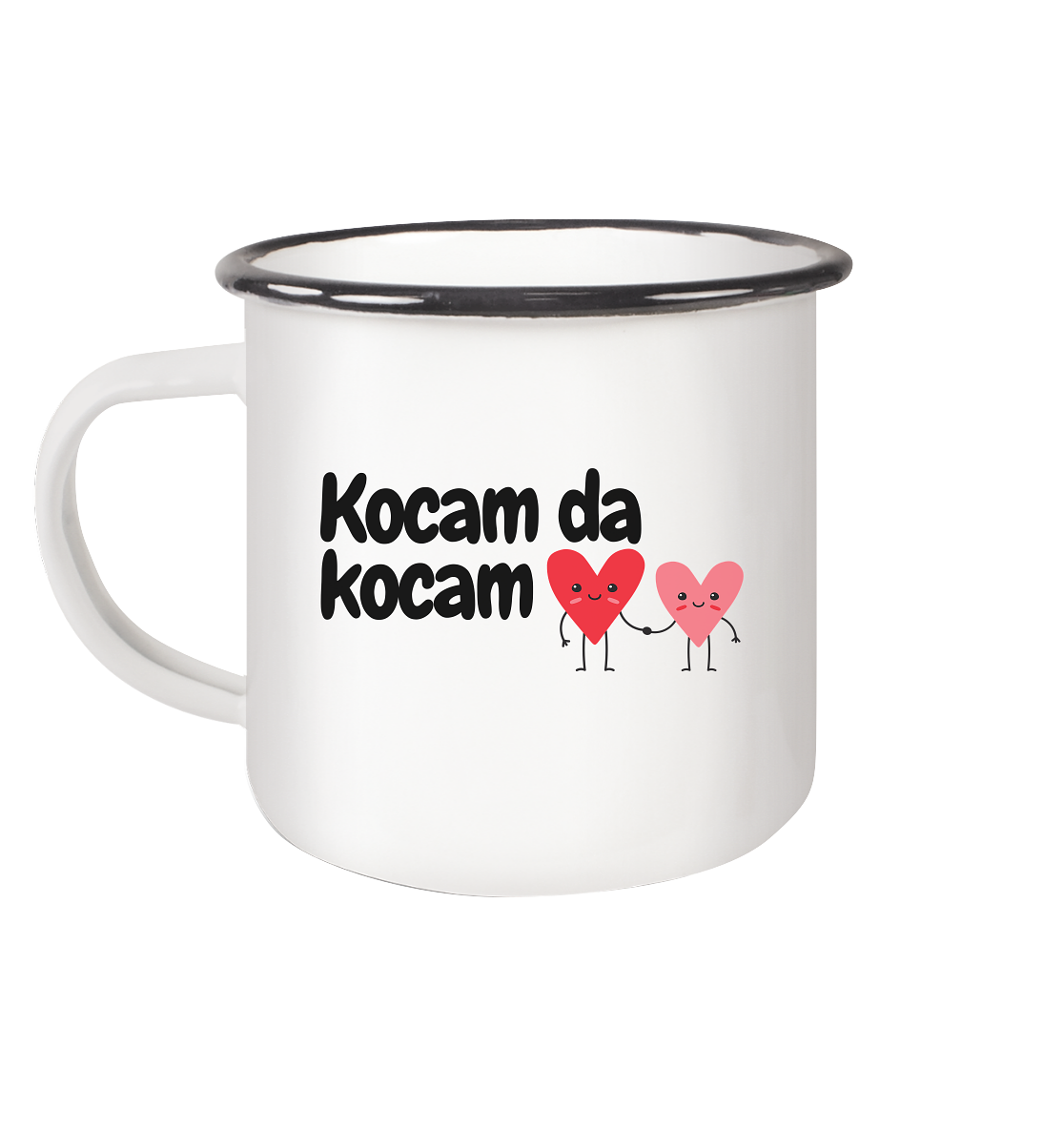 Kocam da kocam - Emaille Tasse (Black)