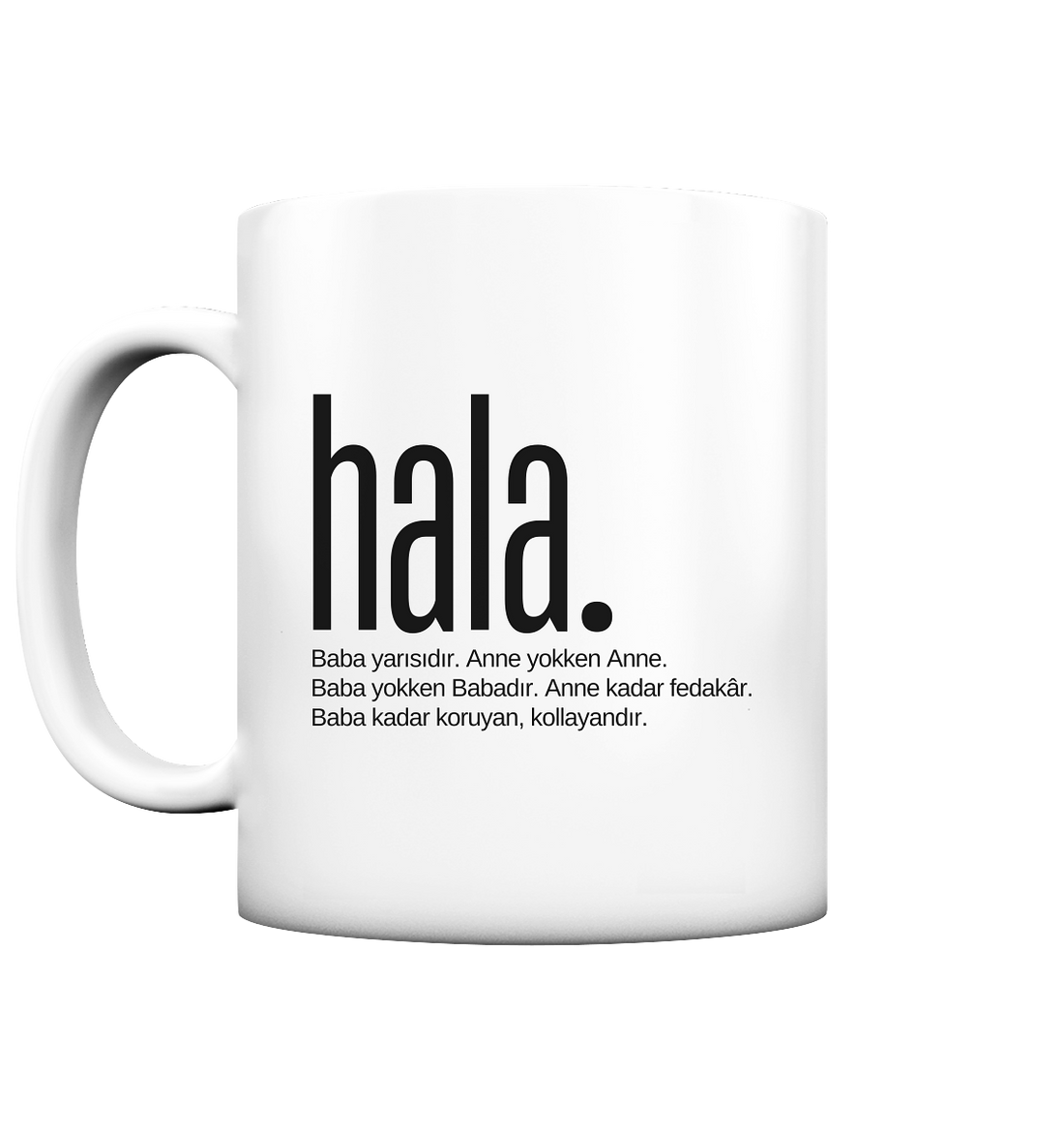 hala. - Tasse matt