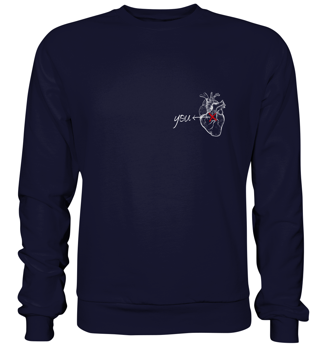 You - Heart - Basic Sweatshirt