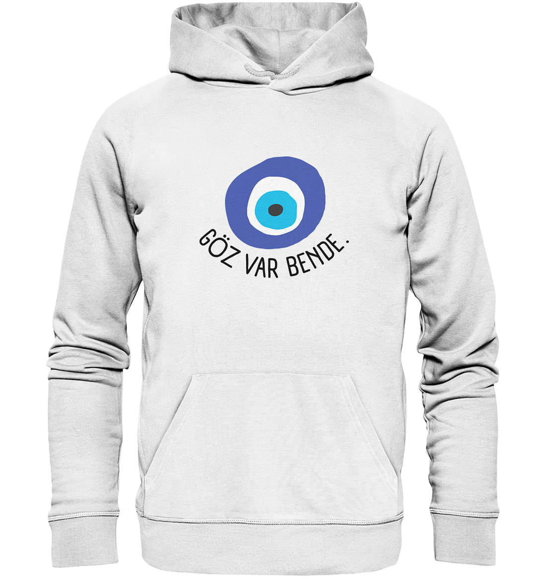GÖZ VAR BENDE - Organic Hoodie