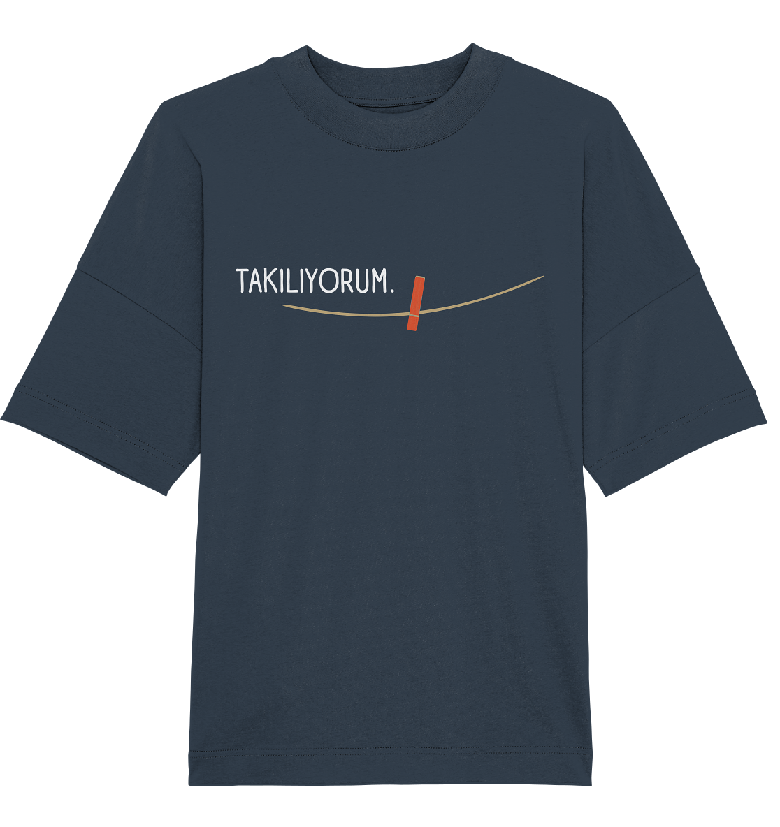 TAKILIYORUM - Oversized Unisex T-Shirt