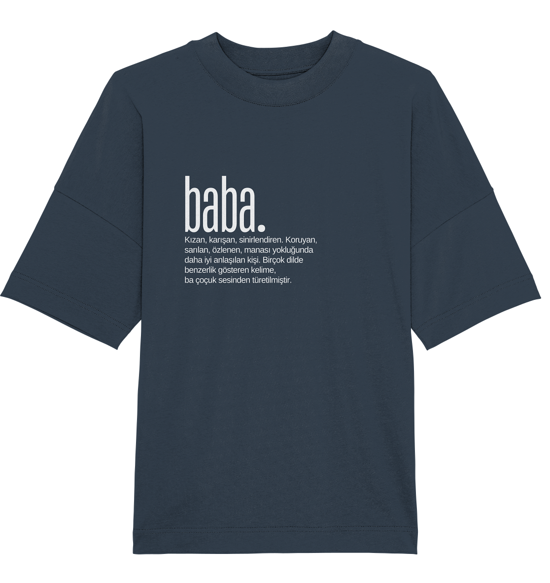 baba. - Oversized Unisex T-Shirt