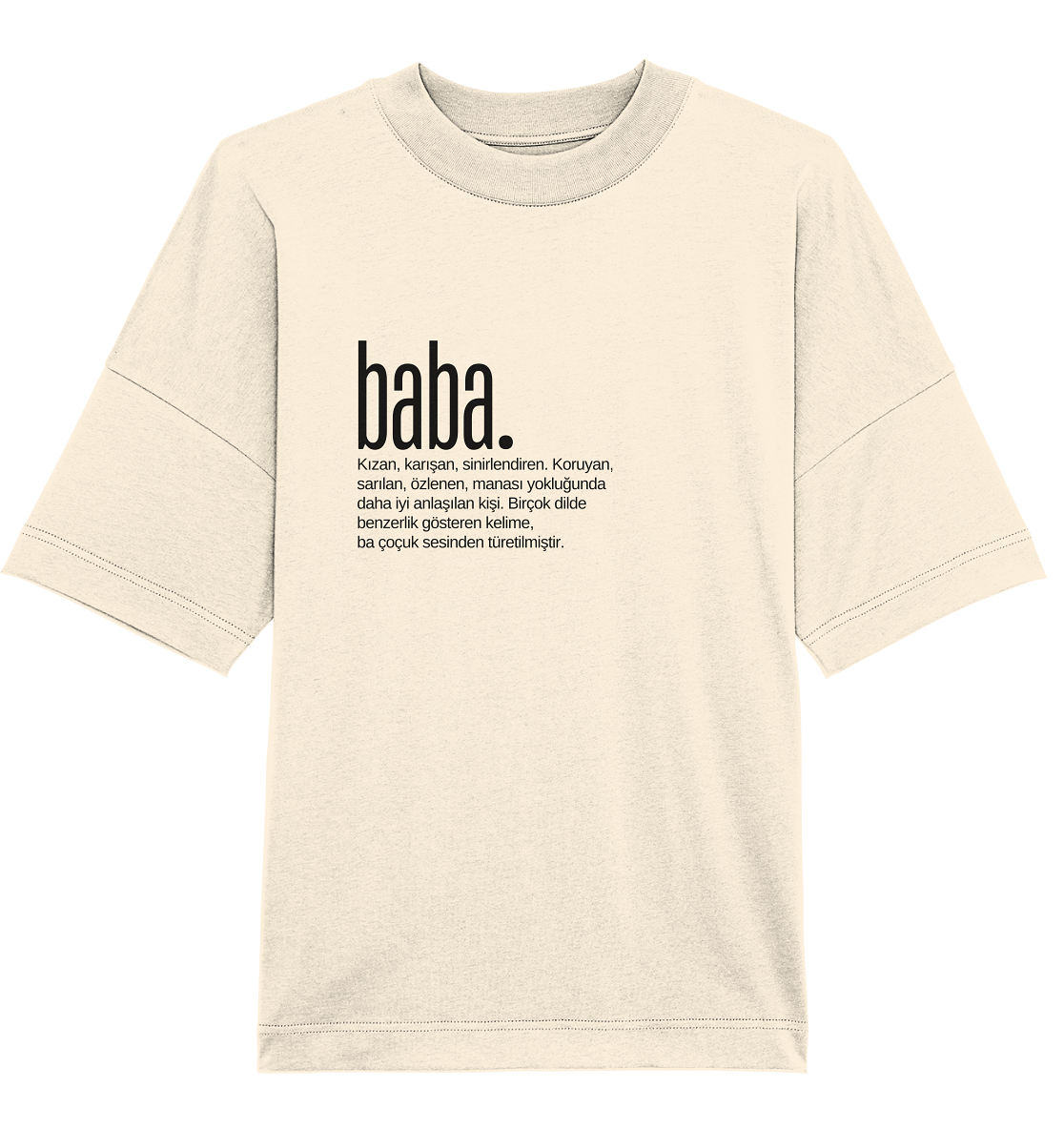 baba. - Oversized Unisex T-Shirt