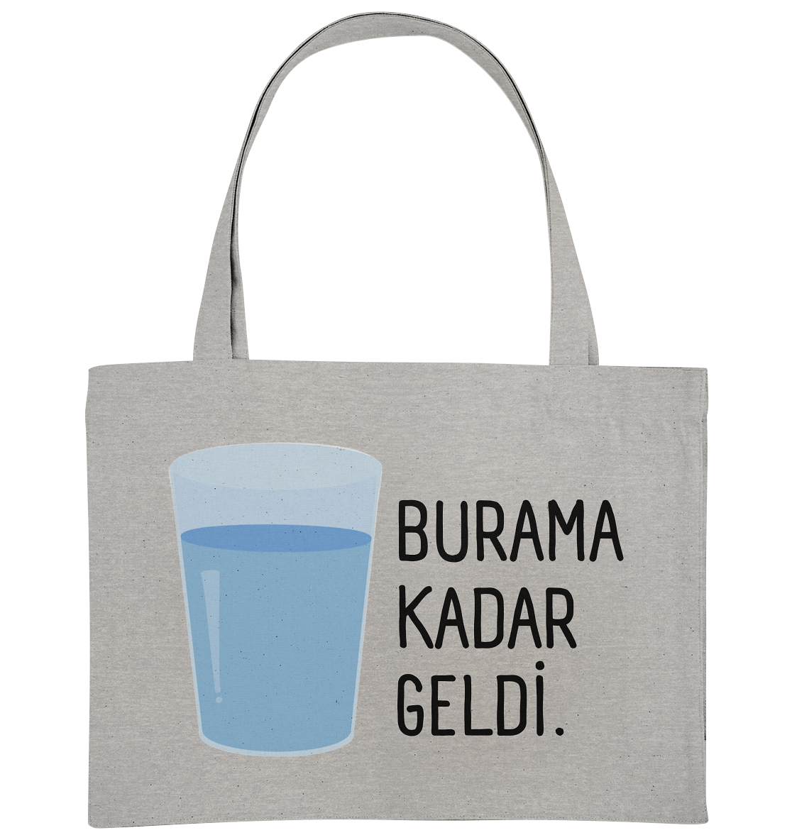 BURAMA KADAR GELDİ - Organic Shopping-Bag