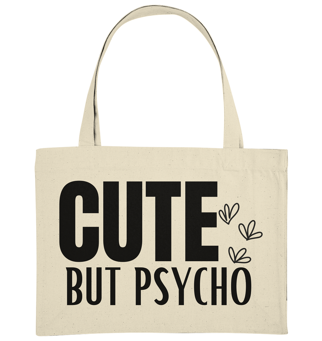 Cute but Psycho - Organic Shopping-Bag