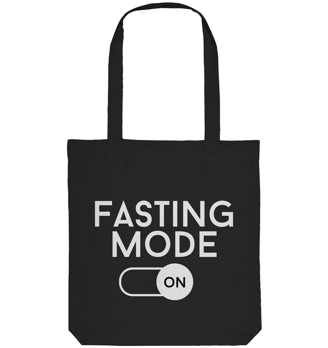 Fasting mode on - Organic Tote-Bag