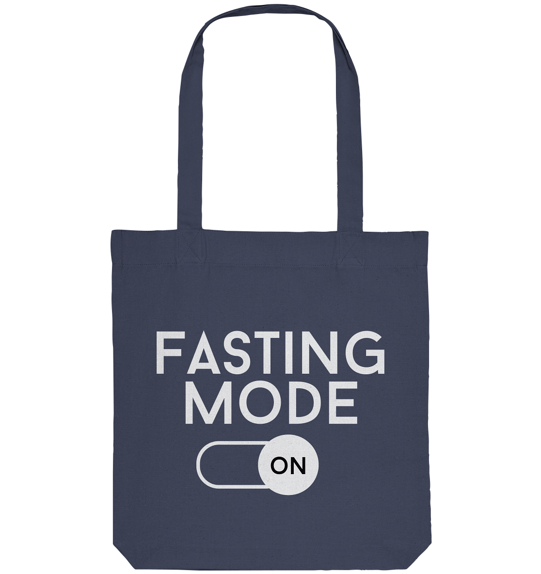 Fasting mode on - Organic Tote-Bag