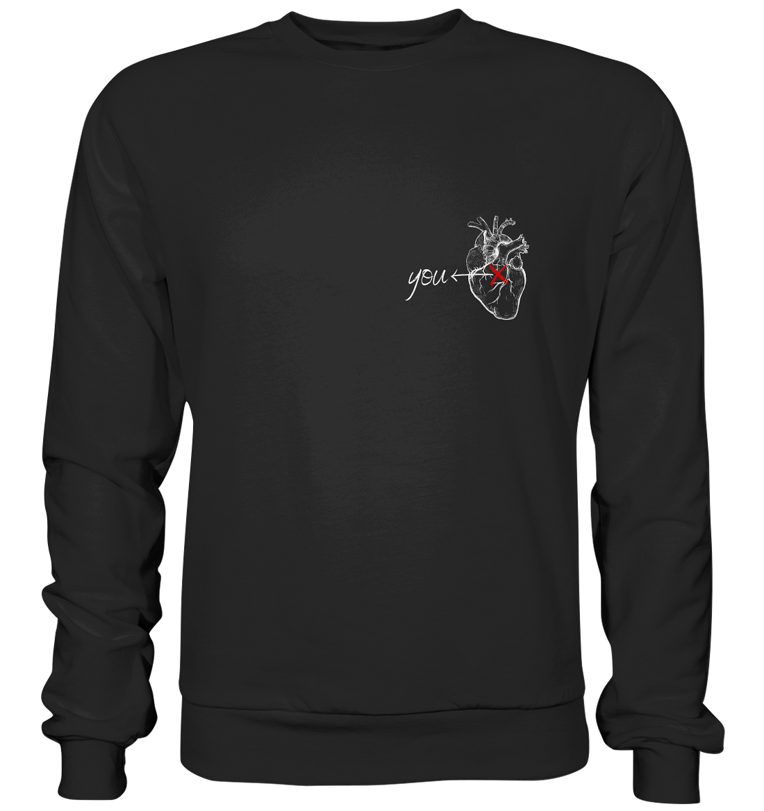 You - Heart - Basic Sweatshirt