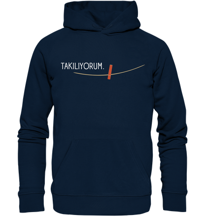 TAKILIYORUM - Organic Hoodie