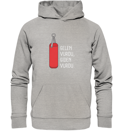GELEN VURDU, GİDEN VURDU - Organic Hoodie
