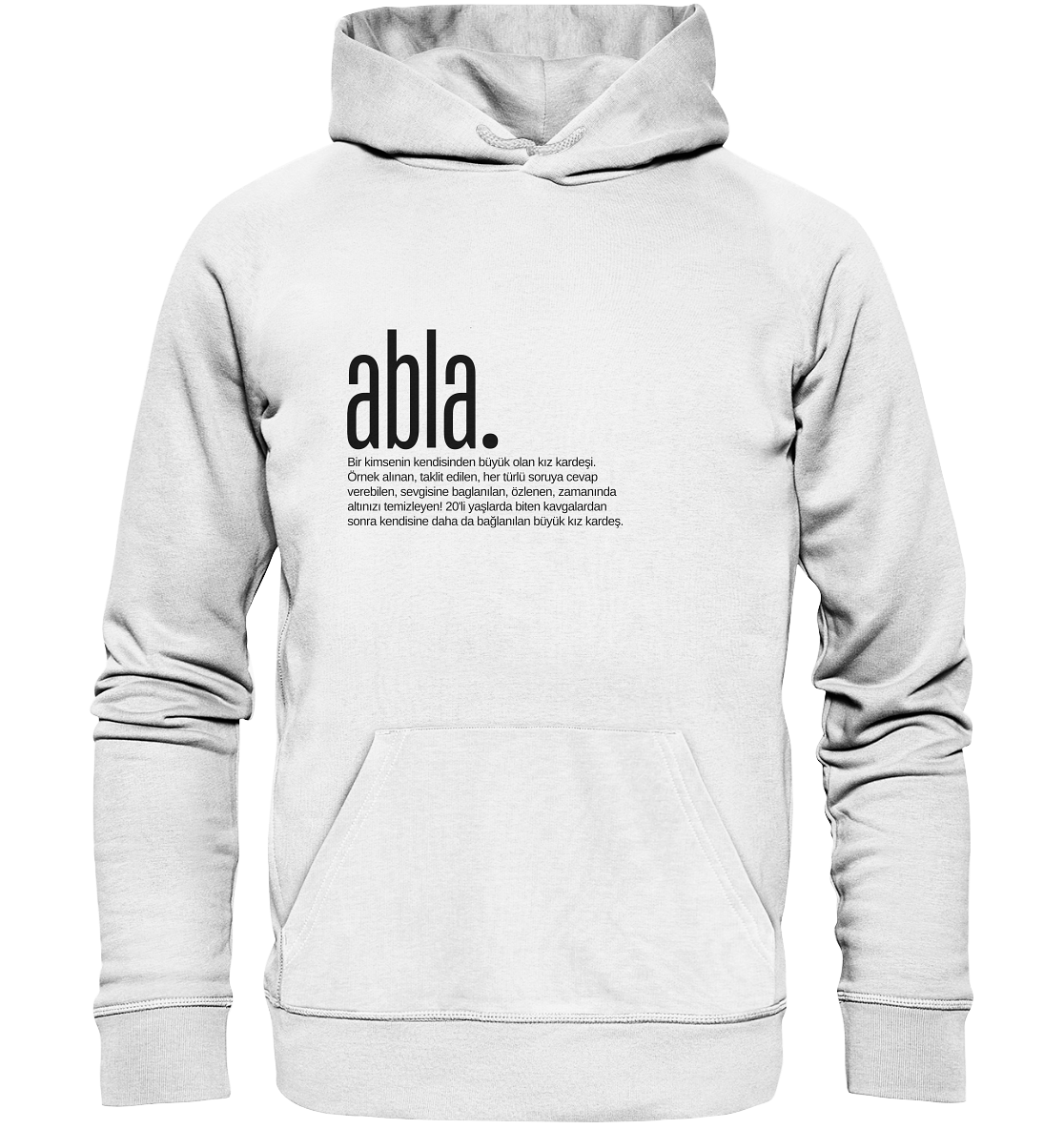 abla. - Organic Hoodie
