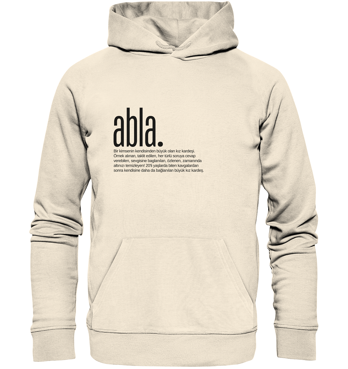 abla. - Organic Hoodie