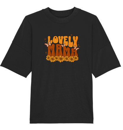 Lovely Mama - Oversized Unisex T-Shirt