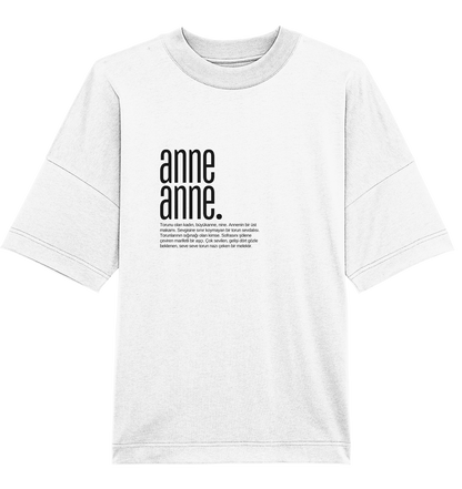 anne anne. - Oversized Unisex T-Shirt