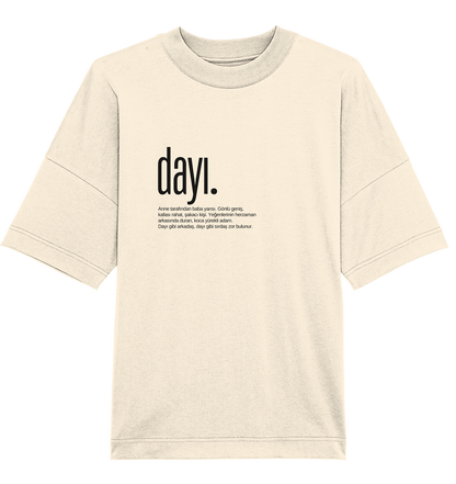 dayı. - Oversized Unisex T-Shirt