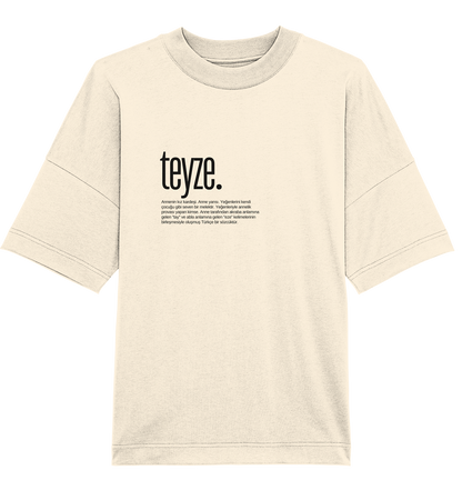 teyze. - Oversized Unisex T-Shirt