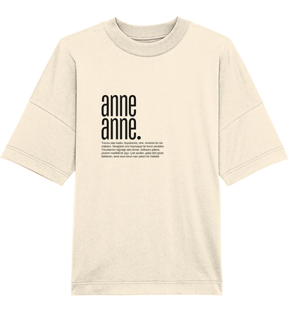 anne anne. - Oversized Unisex T-Shirt