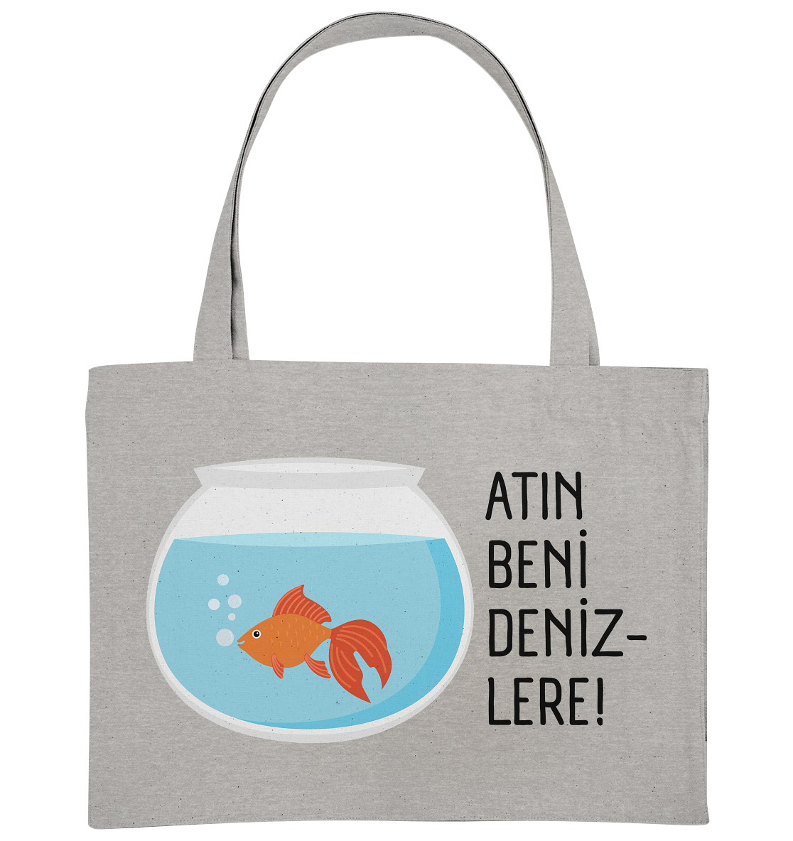 ATIN BENİ DENİZLERE! - Organic Shopping-Bag