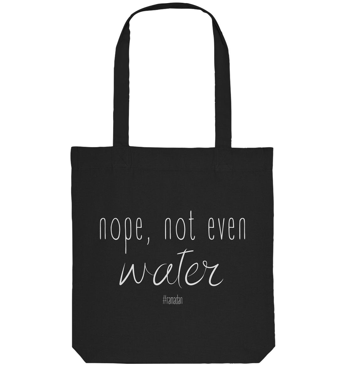 nope, not even water