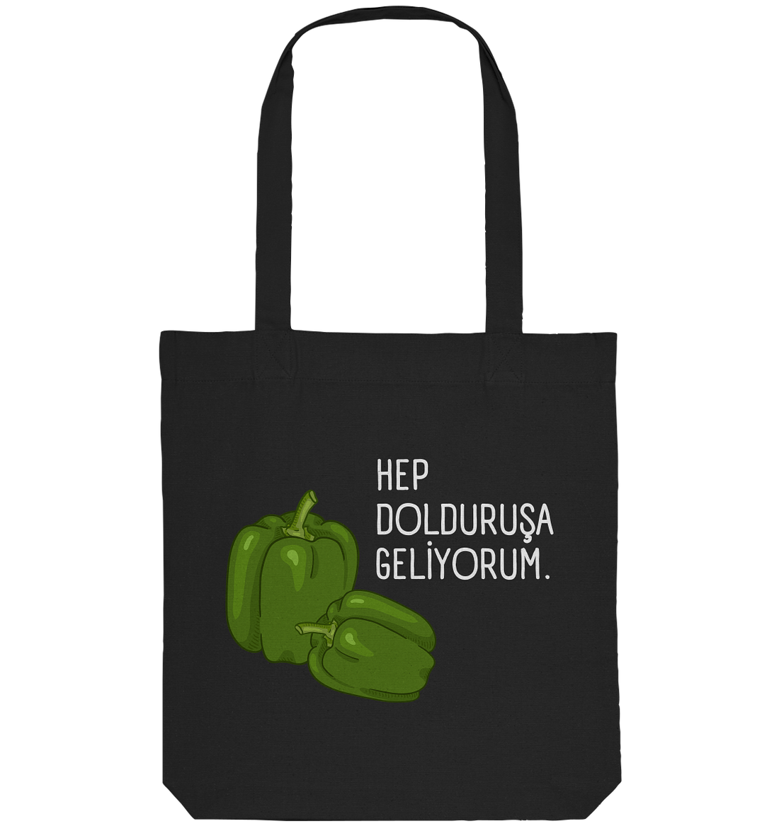 HEP DOLDURUŞA GELİYORUM. - Organic Tote-Bag